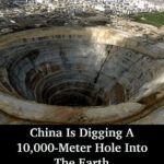 China Is Digging A 10,000-Meter Hole Into The Earth To Reach The Cretaceous System