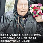 Baba Vanga Died in 1996, Yet Some of Her Predictions for 2024 Have Already Come True