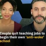 Couple Gives Up Teaching So They Can Open An ‘Anti-Woke’ School
