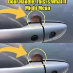 If You See a Penny in Your Car Door Handle, This is What It Might Mean