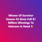 52-year-old “Survivor” winner promises to donate entire $1 million prize to veterans in need