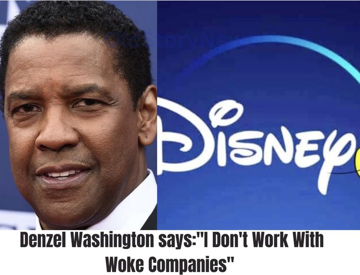 TRUE: “I Don’t Work With Woke Companies”: Denzel Washington Turns Down Disney’s $40 Million Offer