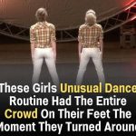 WATCH : This Unusual Dance Routine by Two Girls Had the Entire Crowd On Their Feet from the Moment They Turned Around!