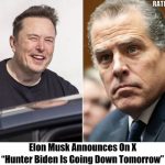 Breaking: Elon Musk Hints on Twitter, ‘Hunter Is Going Down’