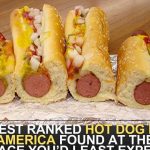 Best Ranked Hot Dog In America Found At The Place You’d Least Expect