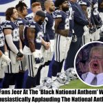 Breaking: NFL Fans Boo ‘Black National Anthem’, Cheers For The National Anthem