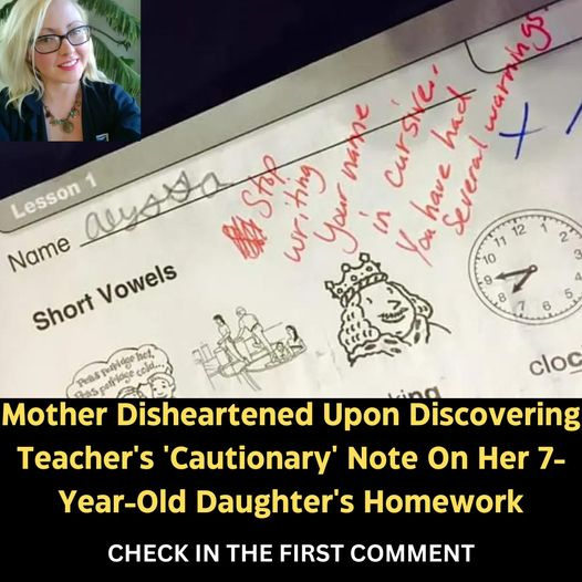 Mom Upset After Finding Teacher’s ‘Warning’ Message On Her 7-Year-Old’s Daughter’s Homework