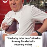 “I’m Lucky To Be Here”: Gordon Ramsay Flooded With Recovery Wishes After Harrowing Accident