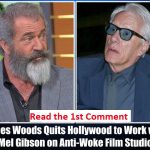 Breaking: James Woods Leaves Hollywood To Join Mel Gibson’s New Non-Woke Film Studio