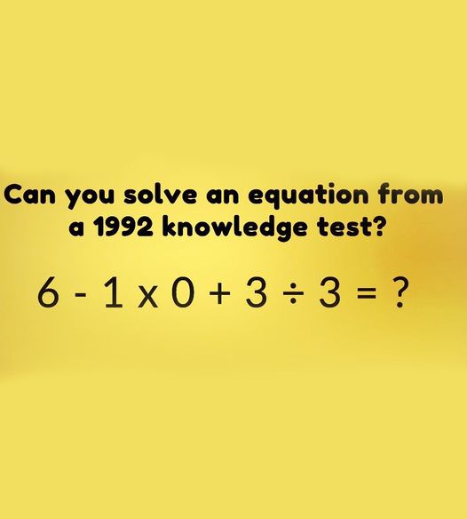 Can you solve an equation from a 1992 knowledge test?