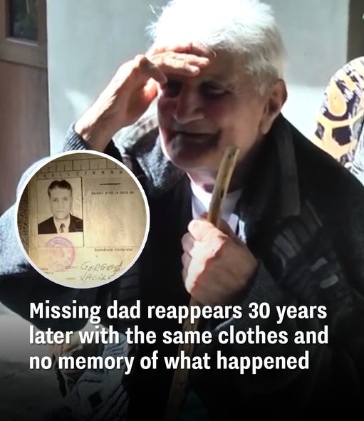 Missing dad reappears 30 years later with the same clothes and no memory of what happened