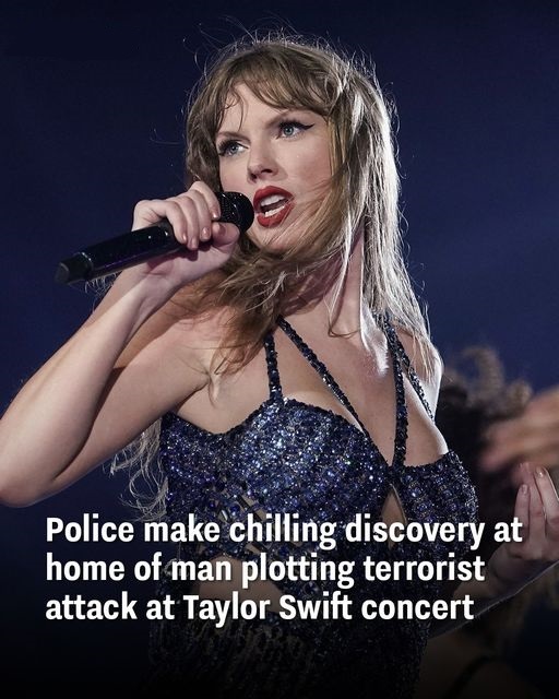 Police make chilling discovery at home of man plotting terrorist attack at Taylor Swift concert